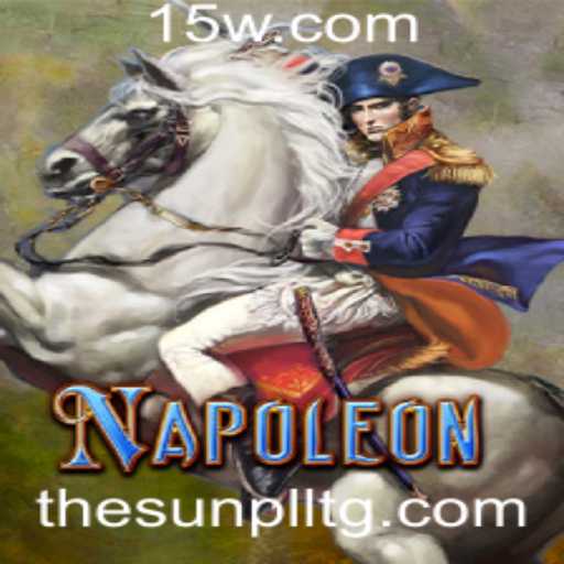 Descubra o Fascinante Mundo de Napoleon com 777hbet